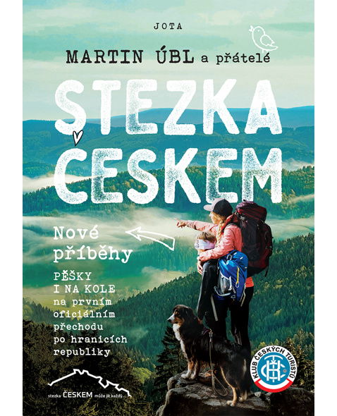 Kniha  STEZKA ČESKEM NOVÉ PŘÍBĚHY-MARTIN ÚBL